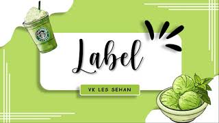 LABEL - MATERI KELAS IX