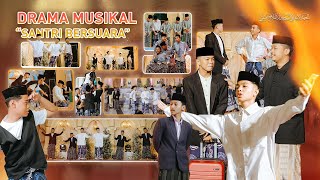DRAMA MUSIKAL 'SANTRI BERSUARA' | WIDODARI 1.4 | PP. DARUL FALAH AMTSILATI