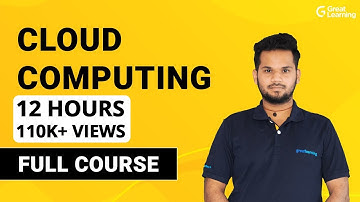Cloud Computing Full course | Cloud Computing Tutorial for Beginners in 2022 | Great Learning