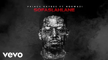 Prince Kaybee - Sofaslahlane (Visualizer) ft. Nokwazi