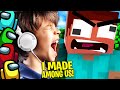 ANGRY NOOB THINKS HE MADE "AMONG US" ON MINECRAFT! (MINECRAFT TROLLING)