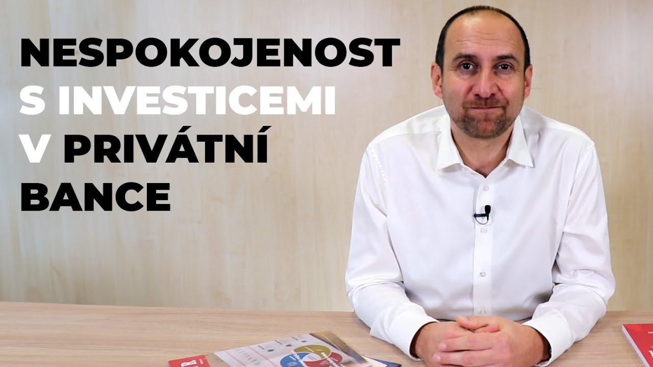 Pokud nejste spokojeni s investicemi ve své privátní bance, podívejte se na toto video