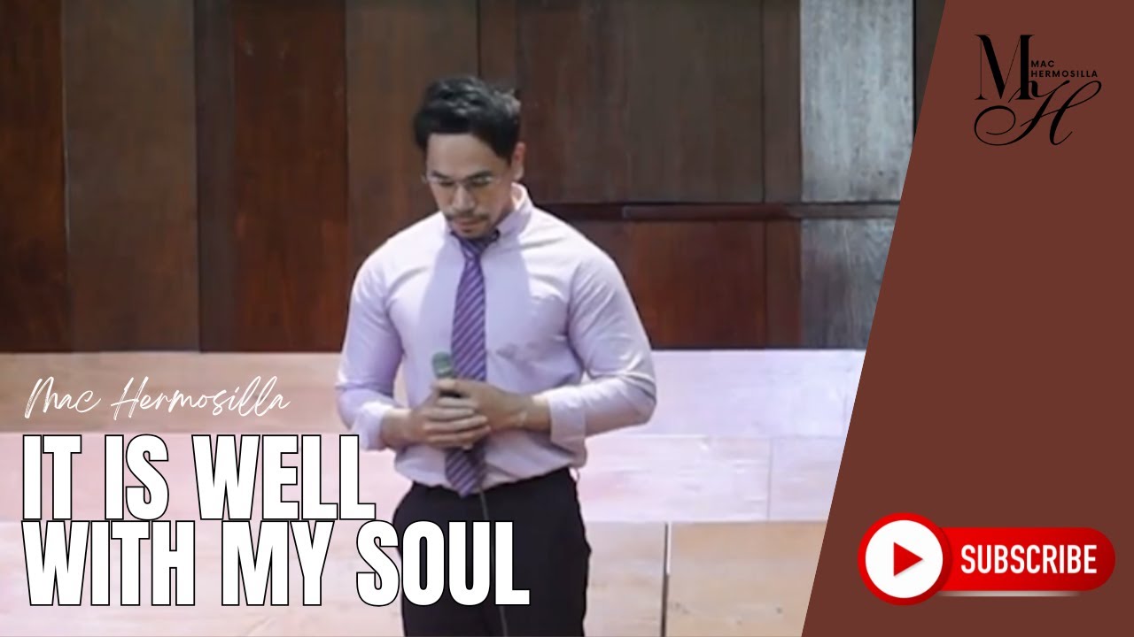 IT IS WELL WITH MY SOUL Live Performance | MAC HERMOSILLA