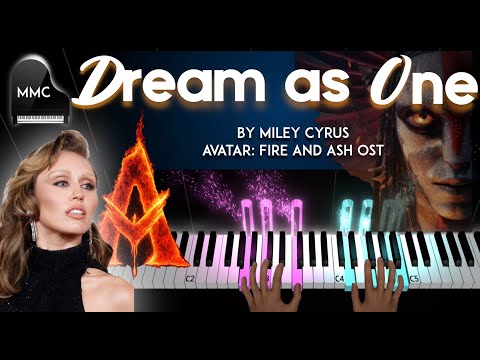 Dream As One - Avatar Fire and Ash OST (piano sheet music) - Miley Cyrus