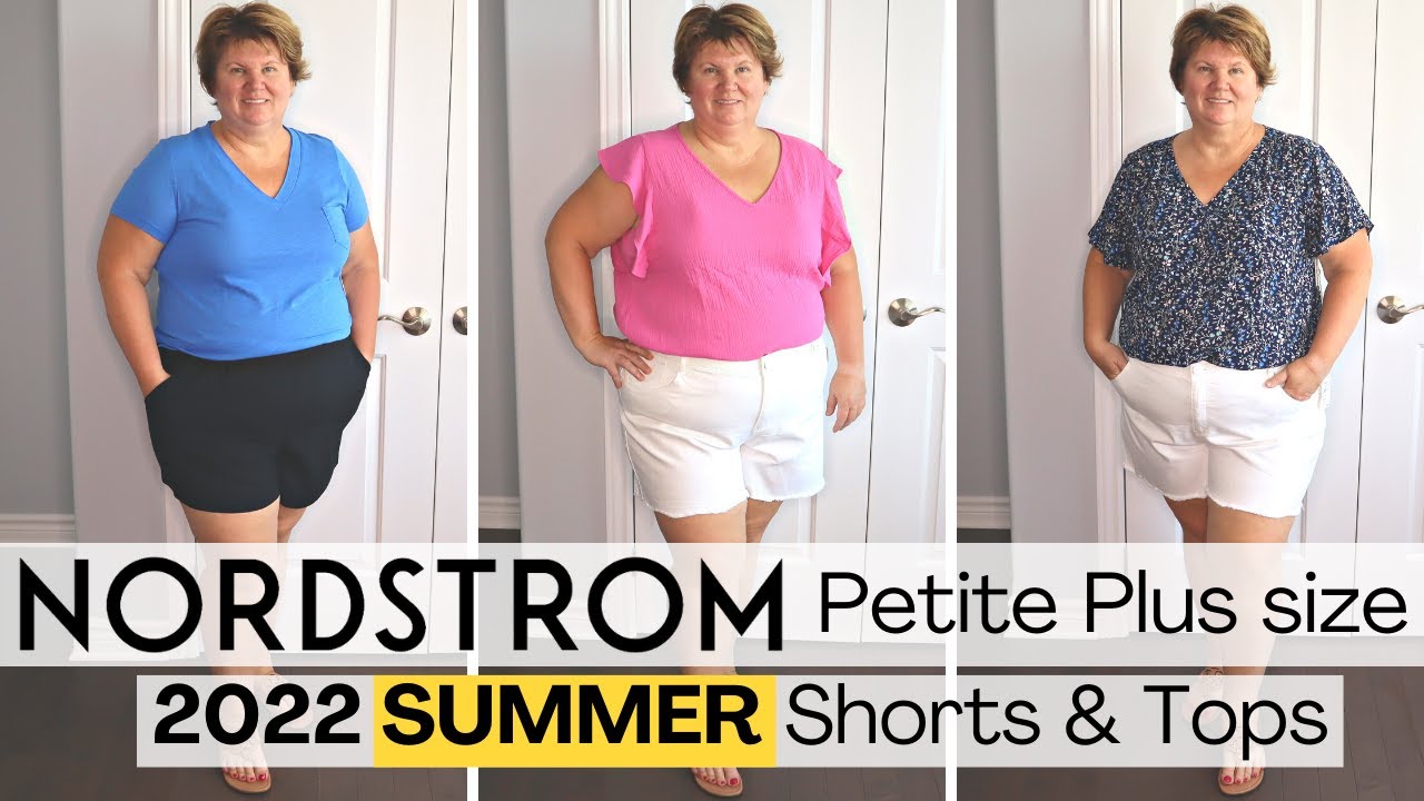 Nordstrom Haul SUMMER Staples for Petite Apple Shaped Body & Plus Size  Women over 50 