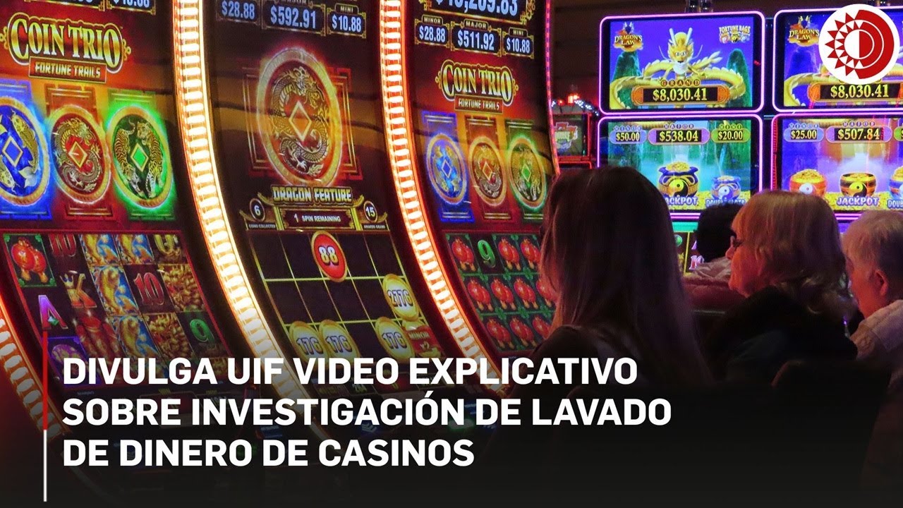 Divulga UIF video explicativo sobre investigación de lavado de dinero de casinos