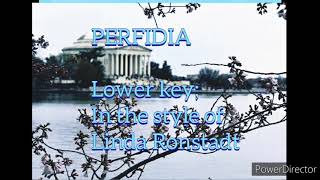 Perfidia (In the Style of Linda Ronstadt) Karaoke - Lower Key