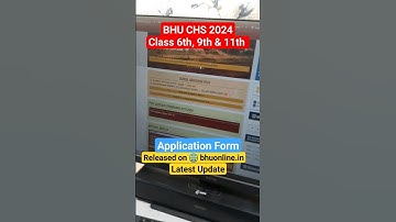 BHU CHS 2024 Application form OUT | CHS Application form filling 🔥