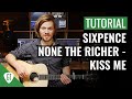 Sixpence None the Richer - Kiss Me | Gitarren Tutorial Deutsch