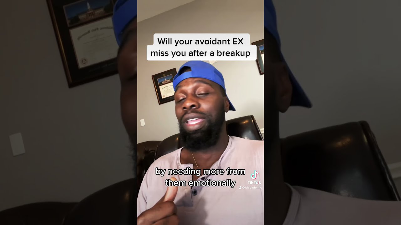 Will Your Avoidant Ex Miss You After A Breakup Breakups Nocontact Avoidantattachment