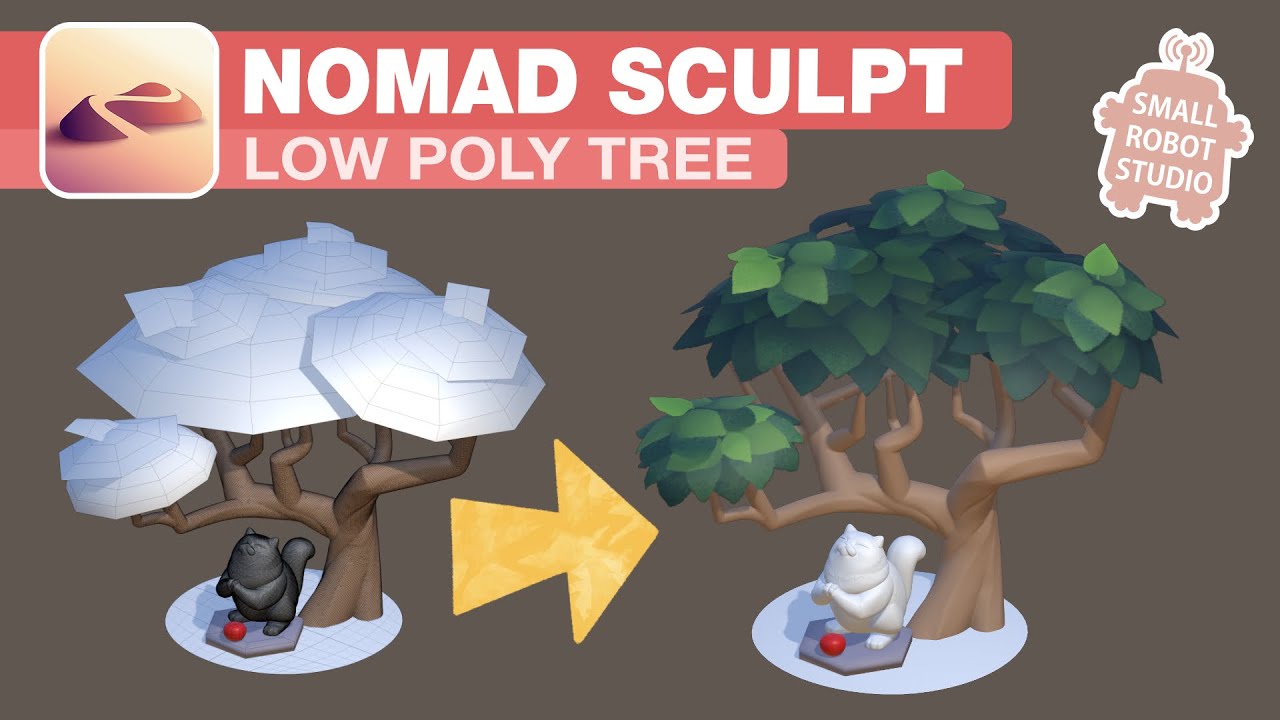 Nomad Sculpt: Low Poly Tree Sculpt and Textures Tutorial 