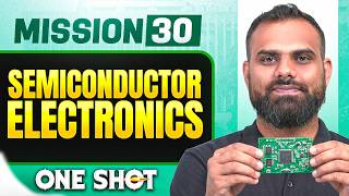 SEMICONDUCTOR ELECTRONICS in ONE SHOT || All Concepts, Tricks & PYQ || NEET 2026