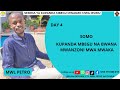 4. KUPANDA MBEGU NA BWANA MWANZONI MWA MWAKA || SEMINA YA NENO LA MUNGU JUU  YA MBEGU || MWL PETRO