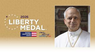 2026 Liberty Medal Ceremony Honoring Pope Leo XIV