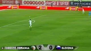الجزائر 2-0 سلوفينيا - الشوط الثاني