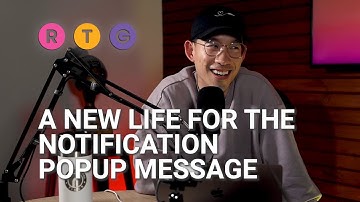 A New Life for the Notification Popup Message
