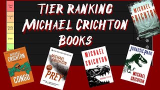 Tier Ranking Michael Crichton Books