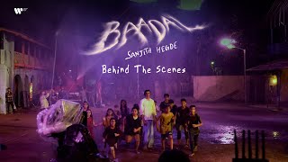 Baadal | Behind The Scenes | Sanjith Hegde