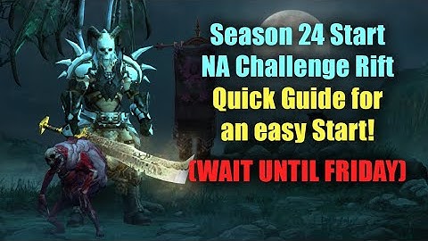 NA Challenge Rift for Season 24 Start - Quick Guide - Don