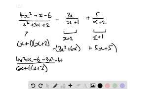 In Exercises 33–58, add or subtract as indicated. 4 x^2+x-6/x^2+3 x+2-3 x/x+1+