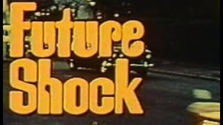 Future Shock Documentary