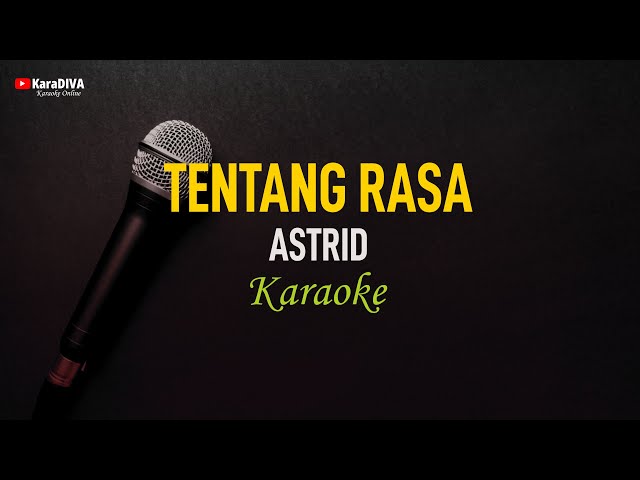 Astrid - Tentang Rasa (Karaoke) class=