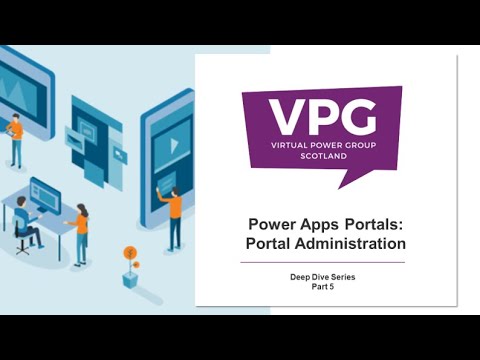 Power Apps Portals: Portal Administration