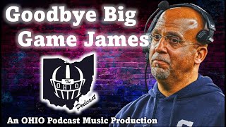 The OHIO STATE vs PENN STATE Theme Song - Goodbye Big Game James