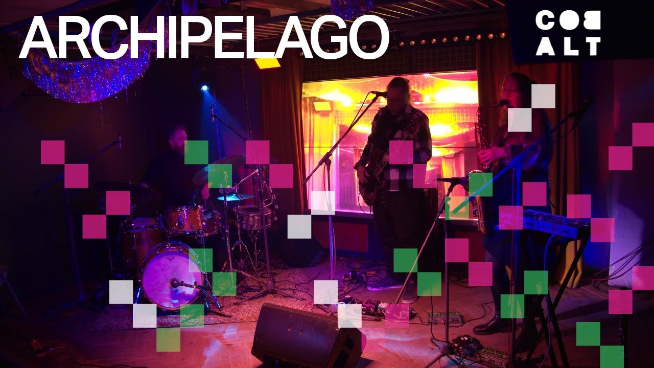 Archipelago - Live at Cobalt Studios // Jazz-rock, Improvisation, Avant ...