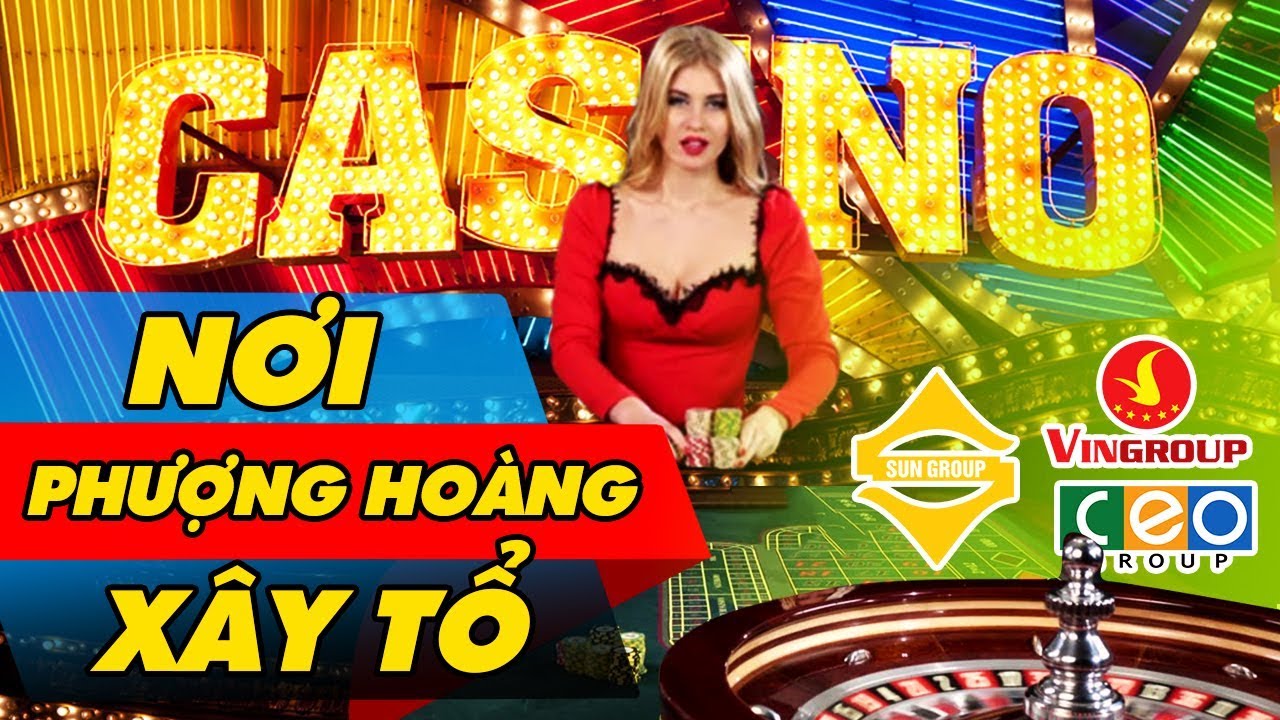 casinos in henderson nv Casino Phú Quốc, Bom Tấn Của Vingroup Và Cuộc Chơi Mới Hâm Nóng Thị Trường