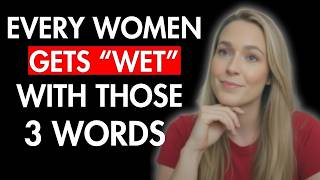 3 Powerful Phrases That Trigger Instant Attraction in Women Psychology of Attraction