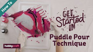 Puddle Pour Technique Tutorial | Get Started in Fluid Art | Hobbycraft