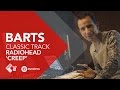 Barts Classic Track #1: 'Creep' van Radiohead | NPO Radio 2