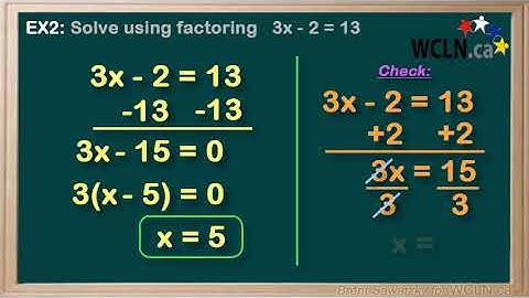 WCLN - Math - Solve with Factoring - EX2
