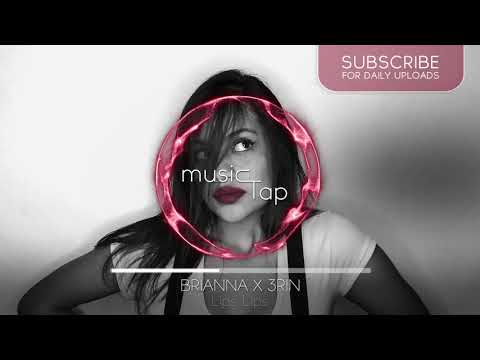 Brianna x 3RIN - Lips Lips