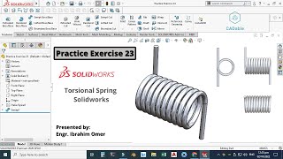 Model a Torsion Spring in Solidworks | Practice Exercise 23 Solidworks | Torsional Spring Solidworks