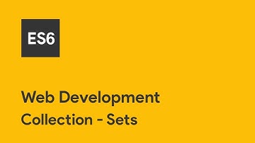 JavaScript ES6 - Collection - Sets - Web development