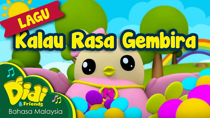 Lagu Kanak Kanak | Kalau Rasa Gembira | Didi & Friends