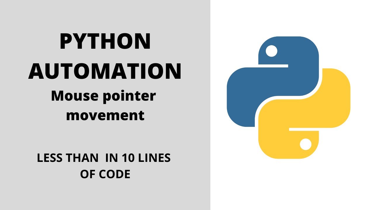 Mouse pointer movement with Python || Python Automation || Simple code ...