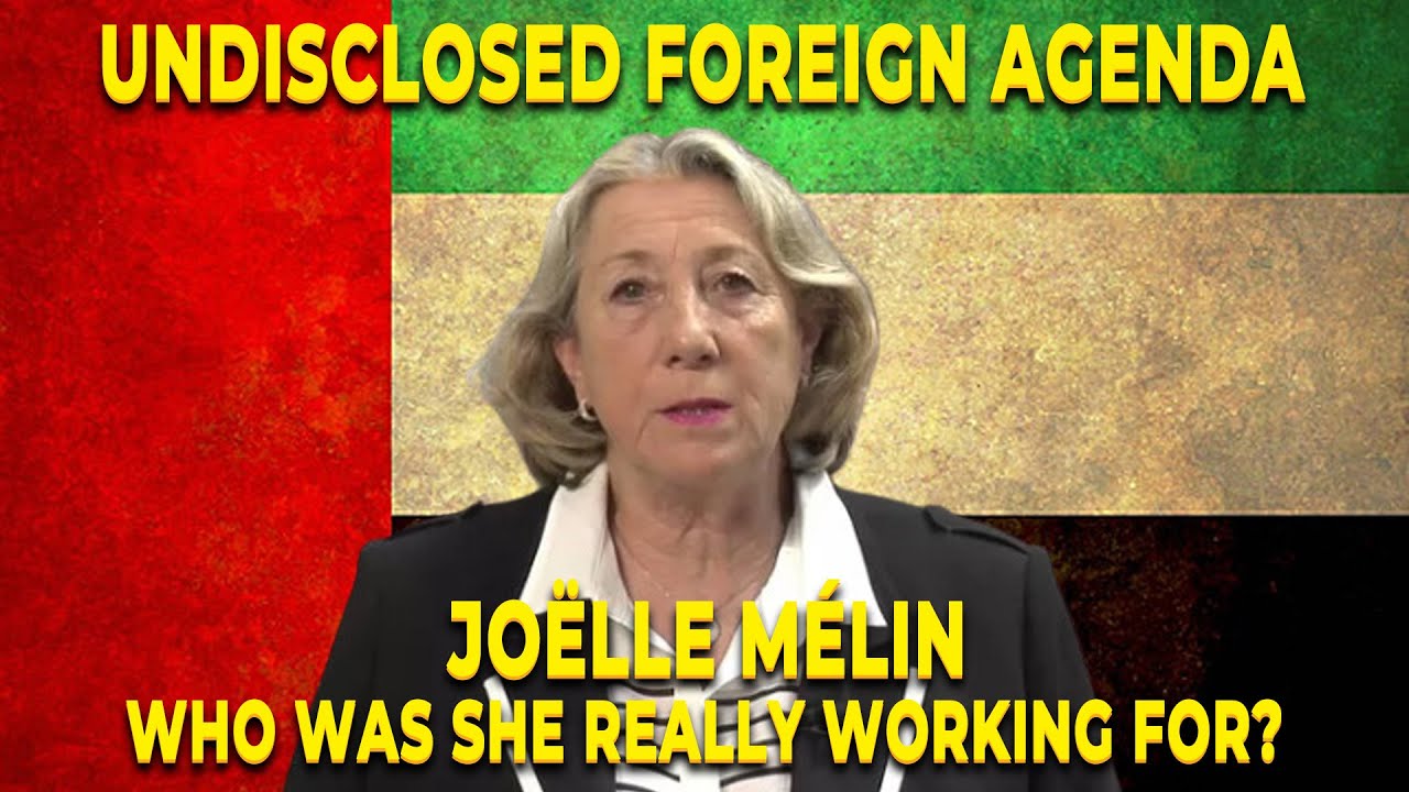 Joëlle Mélin Exposed: Alleged UAE Lobbying, EU Influence, and Human Rights Concerns