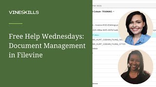 Free Help Wednesdays: Filevine Document Management