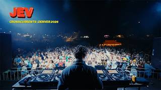 JEV at Crosscurrents Denver 2026 | Full set