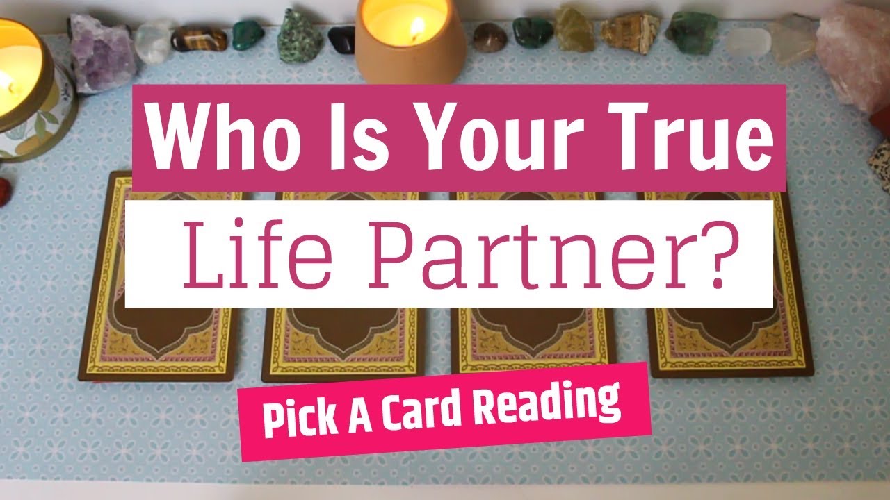 💌Pick A Card:Who Is Your True Life Partner?
