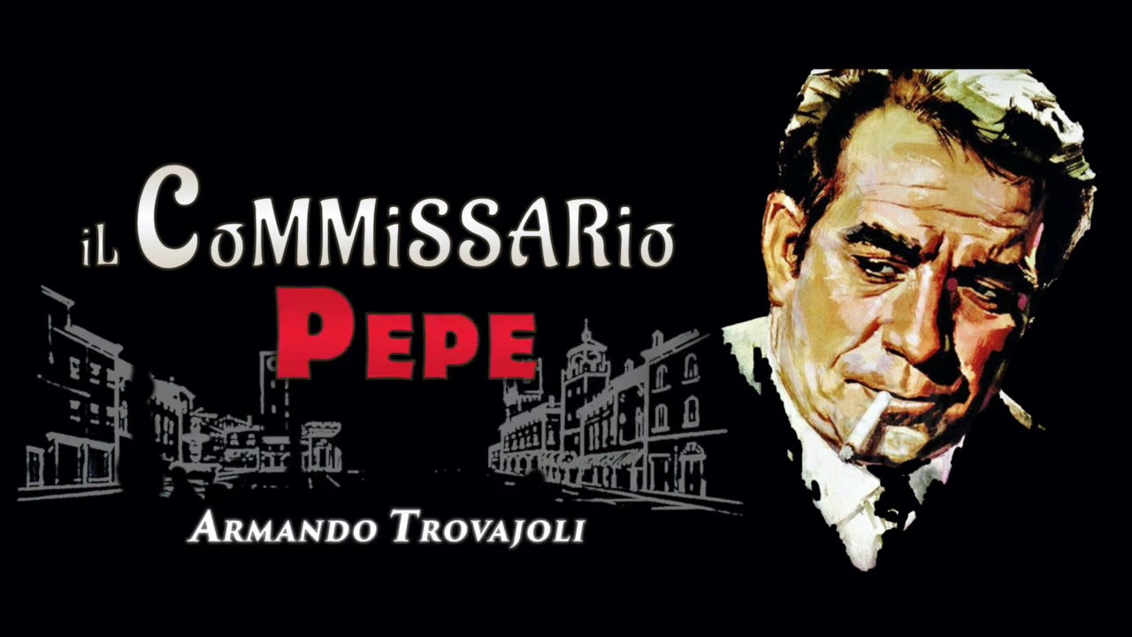 Commissario Pepe   Police Chief Pepe Soundtrack  Armando Trovajoli High Quality Audio