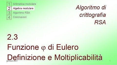 2.3 Crittografia RSA - Funzione PHI di Eulero - Definizione e moltiplicabilità - parte 1 di 2