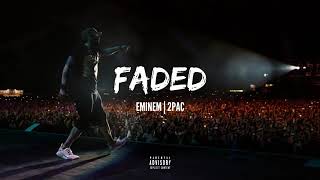 Eminem _ feat 2pac. Faded