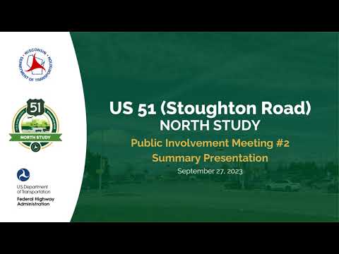 Public meeting for US 51 (Stoughton Road) North Corridor Study – Sept. 28, 2023