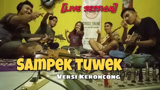 Sampek Tuwek - Denny Caknan | Live Session ( Cover Keroncong Bello Entertainment )