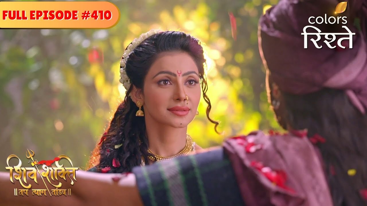 Babul arrives to aid Mumba | shiv Shakti | Full Episode 410 | Colors Rishtey