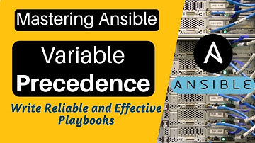 Ansible Variable Precedence Made Easy: A Detailed Explanation with Examples | Beginner to Advanced